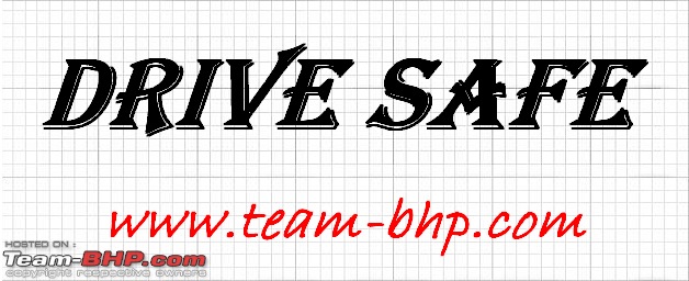 Help us out with the "Drive Safe" sticker design?-tbhp-drive-safe.jpg