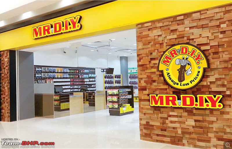 Mr DIY Do It Yourself store opens in India Team BHP