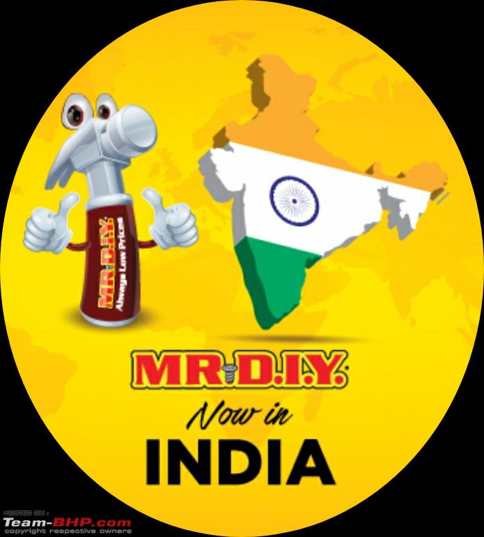 Mr DIY Do It Yourself store opens in India Team BHP