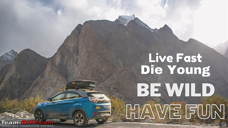 Safarnama | An unforgettable road-trip to Ladakh in a Tata Nexon-live-fast-die-young.jpg